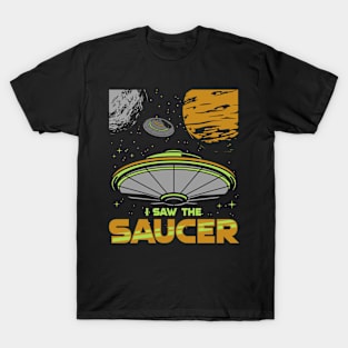 Alien, Aliens, UFO, UAP, Space Unknown Flight Object T-Shirt